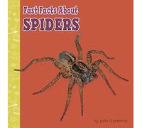 Fast Facts About Spiders