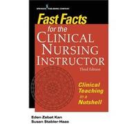 Fast Facts for the Clinical Nursing Instructor - Susan StablerHaas - Springer Publishing Co Inc - Livre en Anglais - Paperback Susan StablerHaasSusan StablerHaas (Auteur)