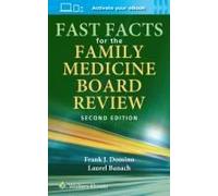Fast Facts For The Family Medicine Board Review: Print + Ebook With Multimedia