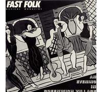 Fast Folk Musical Magazine (Vo