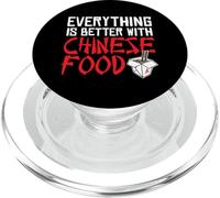 Fast Food Citation drôle Everything is Better with Chinese Food PopSockets PopGrip pour MagSafe