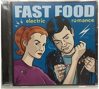 Fast Food - Electric Romance [Import]
