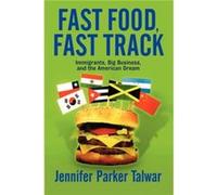 Fast Food Fast Track by Jennifer Parker Talwar Jennifer Parker Talwar (Auteur)