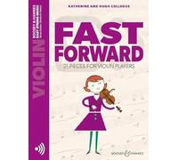 Fast Forward: 21 pieces for violin players. violin.