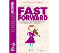 Fast Forward: 21 pieces for violin players. violin and piano.