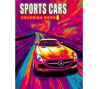 Fast & Furious: A Sports Cars Coloring Book: An Adrenaline-Fueled Coloring Adventure for Car Enthusiasts