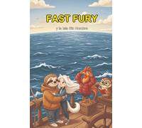 Fast Fury y la Isla Sin Nombre