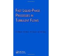 Fast Liquid-Phase Processes In Turbulent Flows