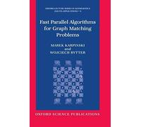 Fast Parallel Algorithms For Graph Matching Problems