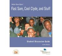 Fast Sam, Cool Clyde, and Stuff Student Discussion Guide