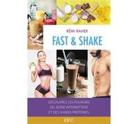 Fast & Shake Rémi Raher (Auteur)