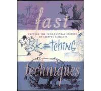 Fast Sketching Techniques