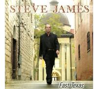 Fast Texas by Steve James