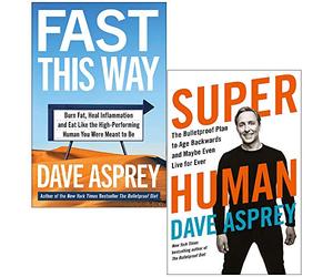 Fast This Way & Super Human By Dave Asprey 2 Books Collection Set