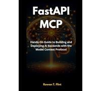 FastAPI MCP: Hands-On Guide to Building and Deploying AI Backends with the Model Context Protocol