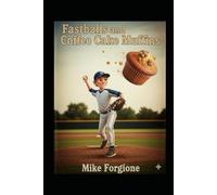 Fastballs and Coffee Cake Muffins