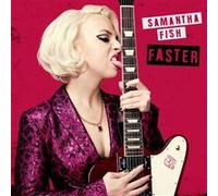 Samantha Fish – Faster – CD – Softpak avec livret