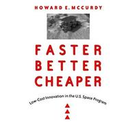 Faster, Better, Cheaper