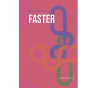 Faster - Eduardo Berti - La Contre Allee - broché - Roman