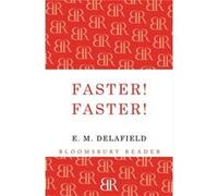 Faster! Faster! (Paperback) E M Delafield, (Auteur)