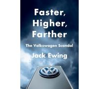 Faster, Higher, Farther: The Volkswagen Scandal