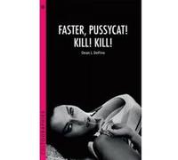 Faster, Pussycat! Kill! Kill! - [Version Originale] Dean J Defino (Auteur)