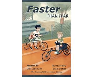 Faster Than Fear: The Soaring Athletes Series Book 2