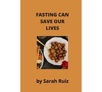 Fasting Can Save Our Lives