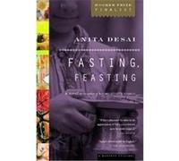Fasting, Feasting Anita Desai (Auteur)