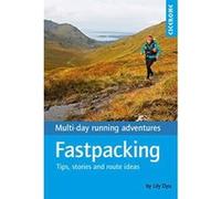 Fastpacking: Multi-day running adventures: tips, stories and route ideas - [Version Originale] Inconnu (Auteur)