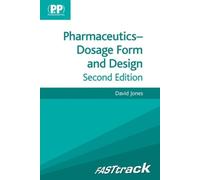 FASTtrack Pharmaceutics Dosage Form and Design by David S. Jones Inconnu (Auteur)