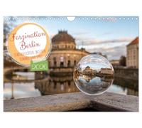 Faszination Berlin - Stadtansichten zwischen Himmel und Spree (Wandkalender 2026 DIN A4 quer), CALVENDO Monatskalender: Dieser außergewöhnliche ... Ein Muss für Berlin-Liebhaber und Fotofans!