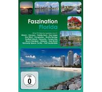 Faszination-Eine Entdeckungsreise - Florida