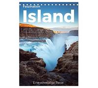 Faszination Island - Eine einmalige Reise. (Tischkalender 2026 DIN A5 hoch), CALVENDO Monatskalender: Begleiten Sie uns auf eine einzigartige Entdeckungsreise nach Island.