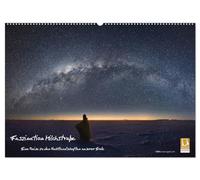 Faszination Milchstraße - eine Reise zu den Nachtlandschaften unserer Erde (Wandkalender 2026 DIN A2 quer), CALVENDO Monatskalender: Faszinierende Aufnahmen des Nachthimmels aus aller Welt
