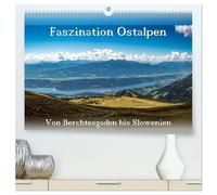 Faszination Ostalpen - von Berchtesgaden bis Slowenien (hochwertiger Premium Wandkalender 2026 DIN A2 quer), Kunstdruck in Hochglanz: Ein kleiner Einblick in die schönsten Ansichten der Ostalpen