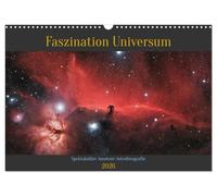 Faszination Universum (Wandkalender 2026 DIN A3 quer), CALVENDO Monatskalender: Nächte voller Sterne, spektakuläre Astrofotografie