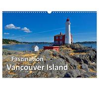 Faszination Vancouver Island (Wandkalender 2026 DIN A3 quer), CALVENDO Monatskalender: Die wunderschönen, ausdrucksstarken und emotionalen Aufnahmen ... und andere Outdoor-Enthusiasten ist.