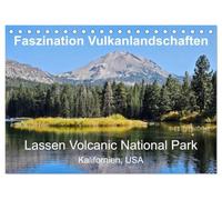 Faszination Vulkanlandschaften - Lassen Volcanic National Park (Tischkalender 2027 DIN A5 quer), CALVENDO Monatskalender: Eine spektakuläre Region ... heißen Quellen, Lavafeldern und alpiner Natur