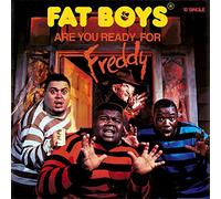 FAT BOYS - are You Ready for Freddy (US, 3, 1988, Plus 'Back and Forth [12" Version]') [Import]