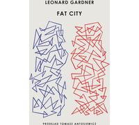 Fat City - Leonard Gardner (livre en polonais)