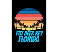 Fat Deer Key Florida for people who like beach vacations, surfing, sand ocean and sea sides: Beach design fitting for surfers and people who loves ... also be given as a Birthday or Christmas gift