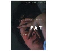 Fat Girl (The Criterion Collection)