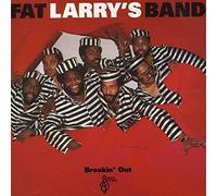 Fat Larry's Band - Breakin Out