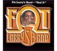 Fat Larry's Band - Feel It