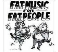 Various Artists – Music for Fat People – Import