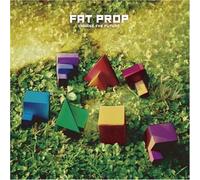 Fat Prop - Changer le futur