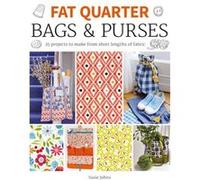 Fat Quarter Bags Purses by Susie Johns Inconnu (Auteur)