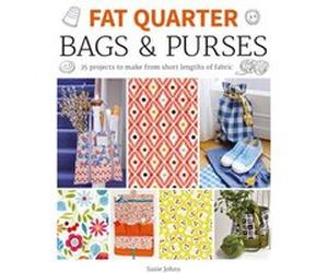 Fat Quarter Bags Purses by Susie Johns Inconnu (Auteur)