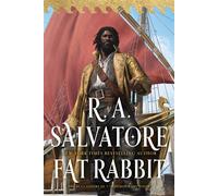 Fat Rabbit The Buccaneers, Book 3 - R.A. Salvatore - S&S/Saga Press - ebook (ePub) - Livre